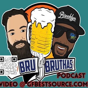 Bru Bruthas Episode 35: Septem-Buurrr