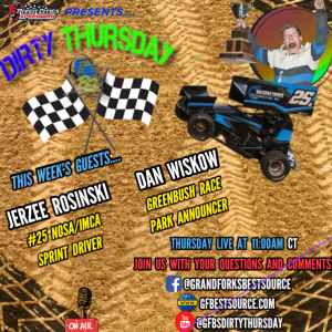 RCS DIRTY THURSDAY - with NOSA/IMCA Sprint #25, Jerzee Rosinski & Greenbush Race Park Announcer, Dan Wiskow
