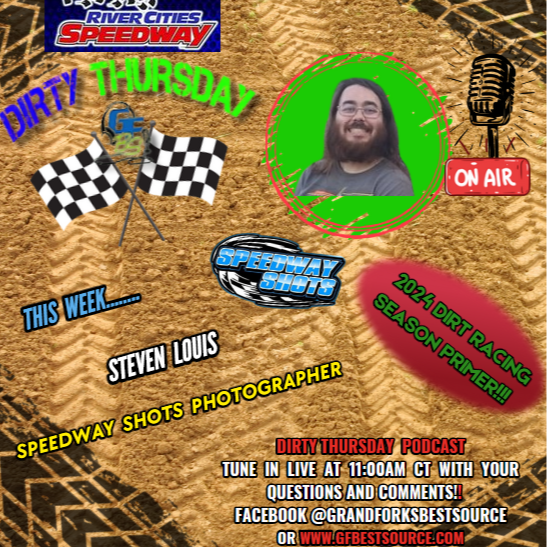 RCS Presents: DIRTY THURSDAY – With Speedway Shots Photographer, Steven Louis - "2024 Season Primer!"