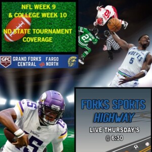 Forks Sports Highway - Timberwolves on Fire; Vikings Found a Savior?; Harden Traded to Clippers; Grant Nelson Shines for Crimson Tide; UND Hockey Visits the Dogs