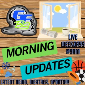 GFBS Morning Updates - 5/15/2025