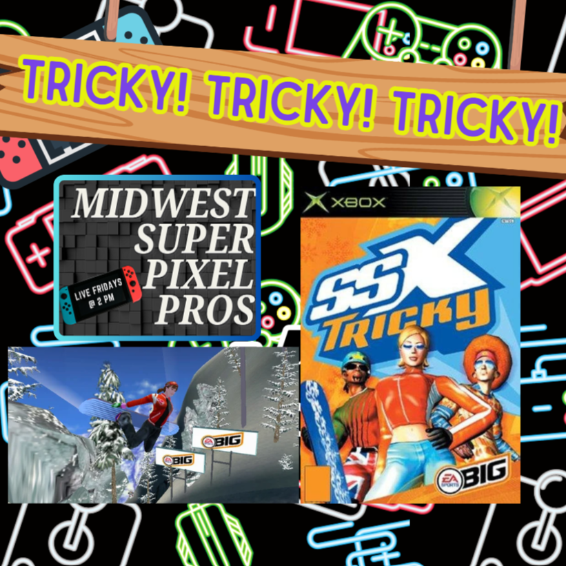 Midwest Super Pixel Pros #110 - 5-3-24 - “TRICKY! TRICKY! TRIC-KAYYY!!!”