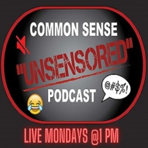 Common Sense “UnSensored” with Host Kit Brenan & Special Guest: Kimberly Hagen