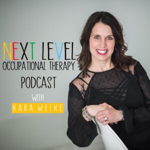 Next Level Occupational Therapy - We’re Back - A Re-Introduction