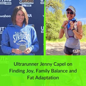 Ultrarunner Jenny Capel on Finding Joy, Family Balance and Fat Adaptation