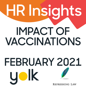 HR Insights, The Impact of Vaccinations on the Workplace - 24th February 2021