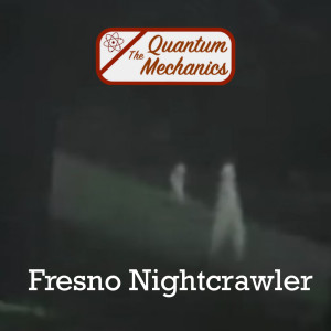 Fresno Nightcrawler