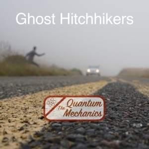 Ghost Hitchhikers