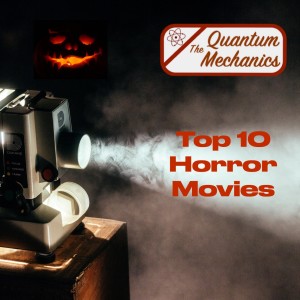 Top 10 Horror Movies