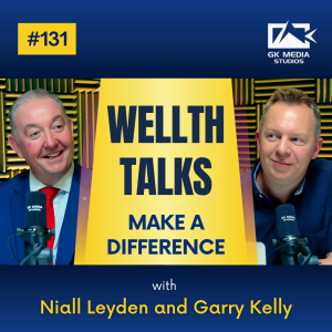#131 Wellth Talks - Make a Difference