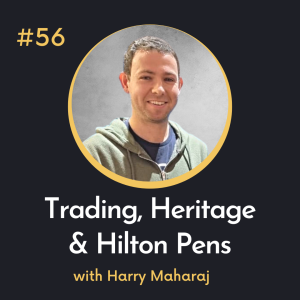 #56 Trading, Heritage and Hilton Pens