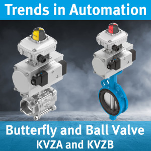 Butterfly and Ball Valve KVZA/KVZB - Trends in Automation