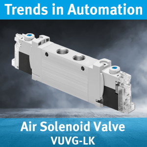 Air Solenoid Valve VUVG-LK - Trends in Automation