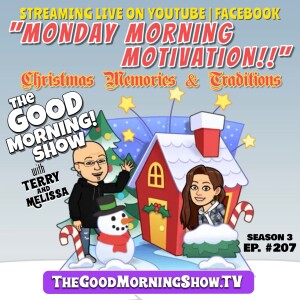 Ep. #207 "Christmas Memories and Traditions" [S3|E25]