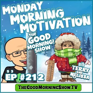 Ep. #212 Monday Morning Motivation [S3|E30]