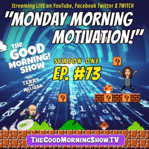 Episode #73 | Monday Morning Motivation (Memory)