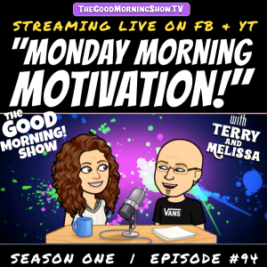 Episode #94 ”Monday Morning Motivation!!” (1994)