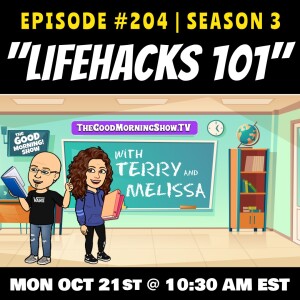 Ep. #204 "LifeHacks 101" [S3|E22]