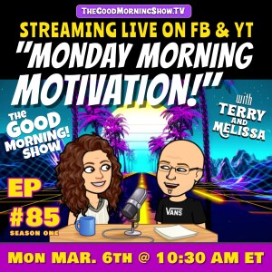 Episode #85 | ”Monday Morning Motivation!!” (1985)