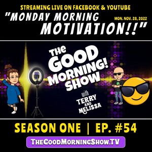 Episode #54 | ”MONDAY MORNING MOTIVATION!!” (Marketplace Ministry)