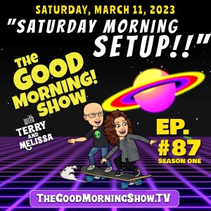 Episode #87 ”Saturday Morning Setup!” (1987)