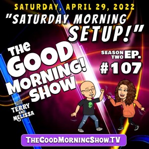 Episode #107 ”Saturday Morning Setup” (Wheel of History)