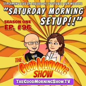 Episode #96 ”Saturday Morning Setup” (1996)