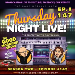 Ep. #147 ”Thursday Night LIVE!” [S2|E42]