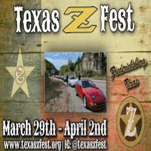 Event Spotlight: Texas Z Fest - 3/29 thru 4/2 in Fredericksburg, TX!