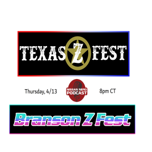 Ep 65: We talk Texas Z Fest and Branson Z Fest