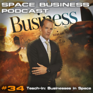 #34 Teach-in: Businesses in Space