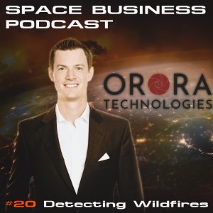 #20 Thomas Grübler, Ororatech - detecting wildfires