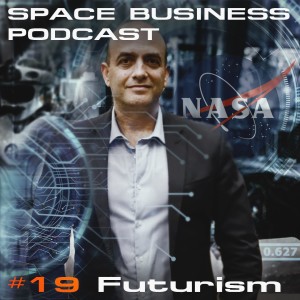#19 Dr. Omar Hatamleh, NASA - Futurism