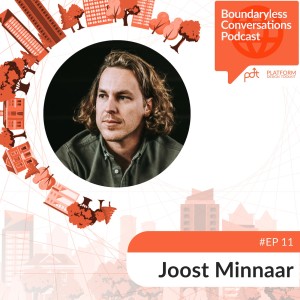 Ep. 11 Joost Minnar - Tackling the Fundamental Problems of Organising at Scale