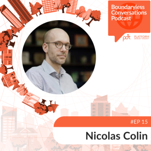 Ep.15 Nicolas Colin - The Entrepreneurial Age: Networks and a fragmenting world