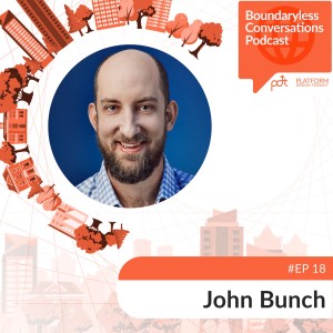 Ep. 18 John Bunch - Building Complex Organizations through simple constraints: Zappos