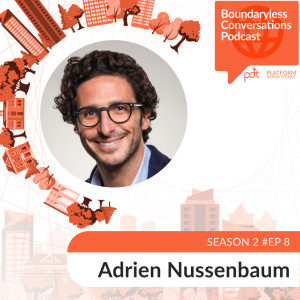 S2 Ep. 8 Adrien Nussenbaum – Becoming Anything you want in the Platform Value Chain