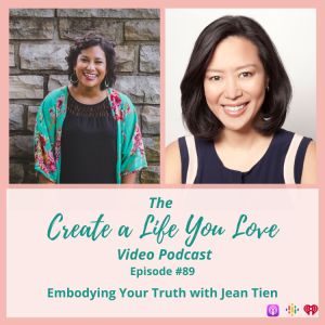 Embodying Your Truth with Jean Tien