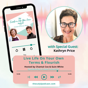 Live Life on Your Own Terms and Flourish with Kathryn Price