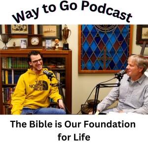 The Bible is Our Foundation for Life