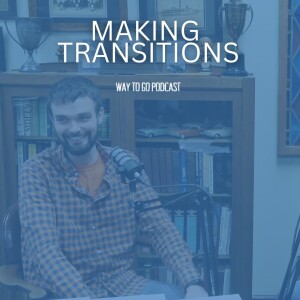 Making Transitions