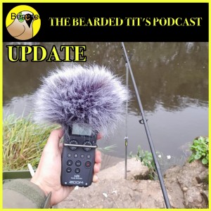 Bearded Tit’s Podcast - Series 2 Update