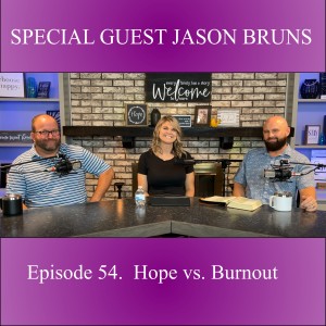 Hope vs. Burnout