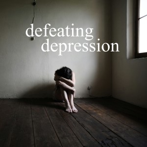 Defeating Depression (Part 1)