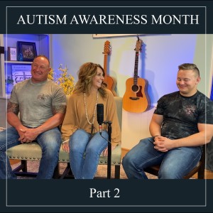 Autism Awareness Month (part 2)
