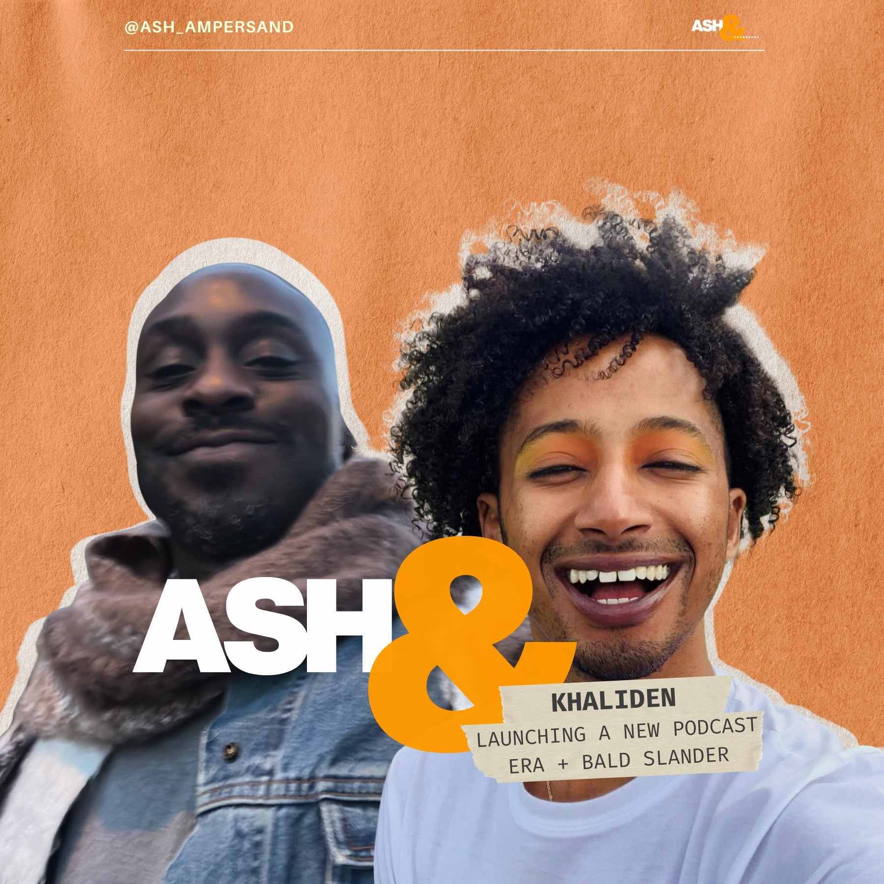 ASH& Khaliden: What's in the stew with this new podcast?