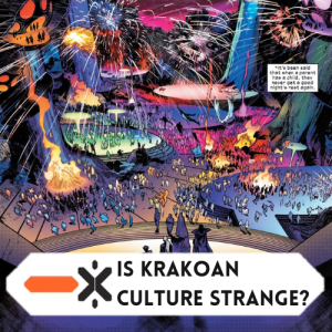 Is Krakoan culture alien? (ft. @GL2814_3)