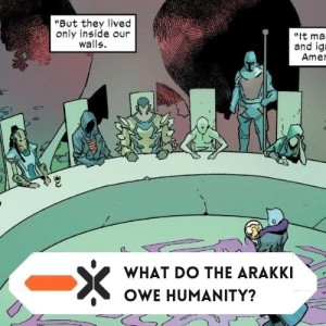 What do the arakki owe humanity? (ft @nadiaandchill)