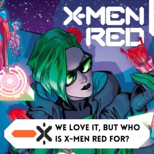 We love it, but who is X-Men Red for? (ft @ororoswind)