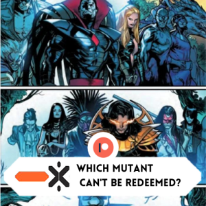 TEASER: Which Krakoan mutant can‘t be redeemed (ft. @unimpressedfave / @thatnerdkris / @gl2814_3)K